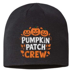 Pumpkin Patch Crew Funny Pumpkin Patch Squad Thanksgiving Sustainable Beanie