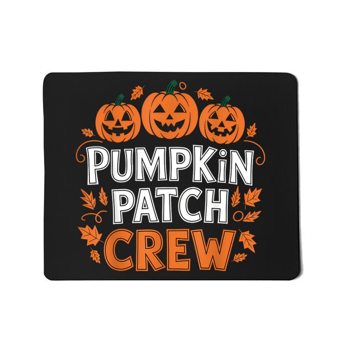 Pumpkin Patch Crew Funny Pumpkin Patch Squad Thanksgiving Mousepad