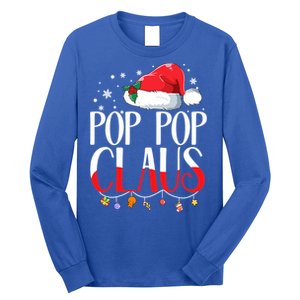 Pop Pop Claus Santa Claus Family Christmas Matching Gift Long Sleeve Shirt