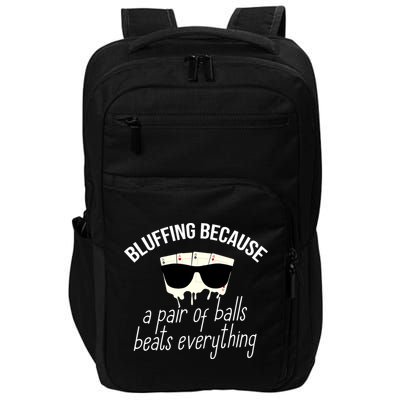 Poker Player Casino Lover Bluffing Gambling Impact Tech Backpack