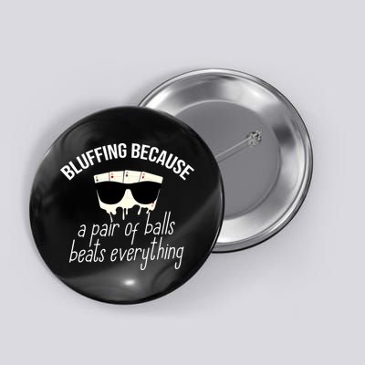 Poker Player Casino Lover Bluffing Gambling Button