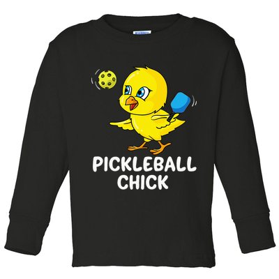 Pickleball Pickleball Chick Player Loves to Play Toddler Long Sleeve Shirt