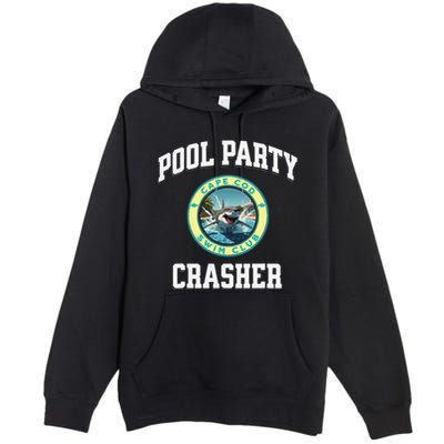 Pool Party Crasher Cape Cod Shark Theme Swimming Souvenir Premium Pullover Hoodie