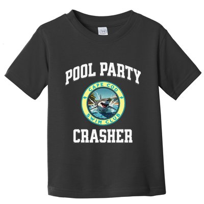 Pool Party Crasher Cape Cod Shark Theme Swimming Souvenir Toddler T-Shirt