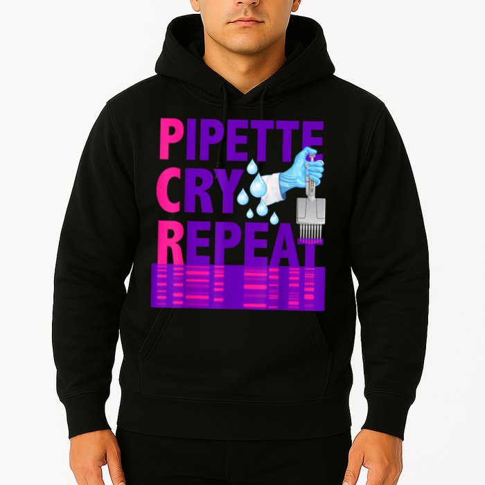 PCR Pipette Cry Repeat For DNA Lab Scientists Hoodie