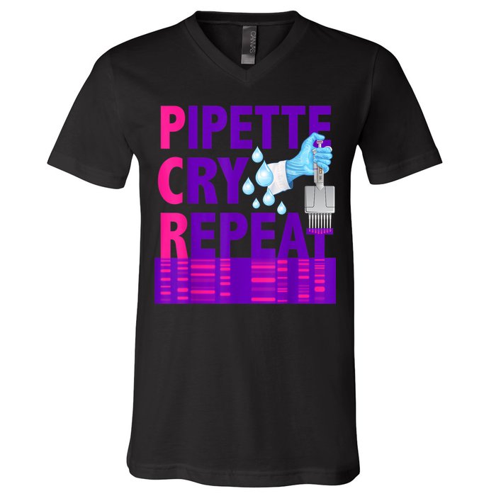 PCR Pipette Cry Repeat For DNA Lab Scientists V-Neck T-Shirt