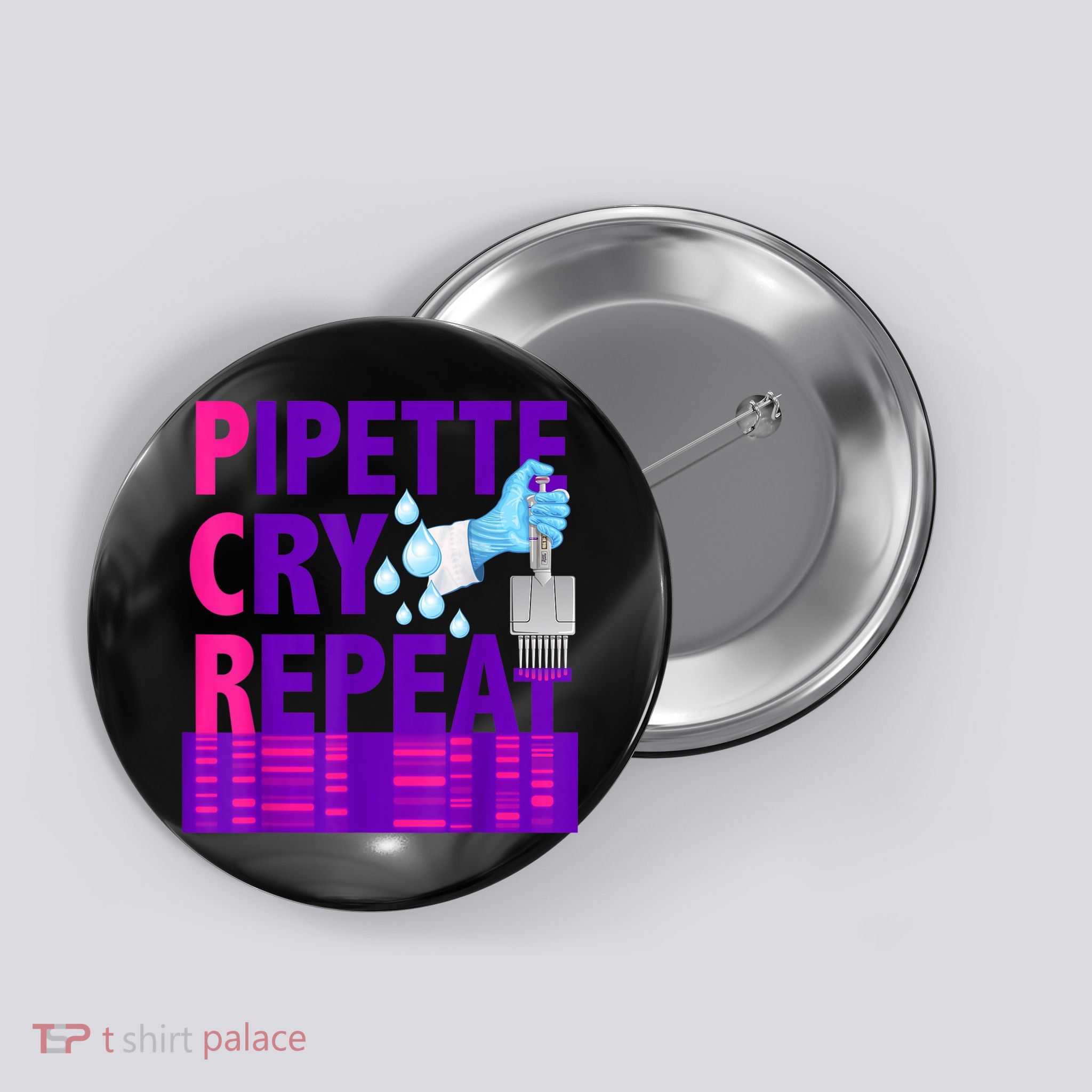PCR Pipette Cry Repeat For DNA Lab Scientists Button