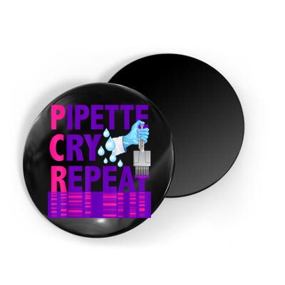 PCR Pipette Cry Repeat For DNA Lab Scientists Magnet