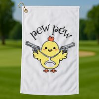 Pew Pew Chick Golf Towel