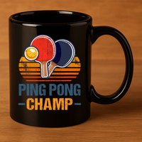 Ping Pong Champ Table Tennis Player Athlete Coach Champion 11oz C Handle Ceramic Mug