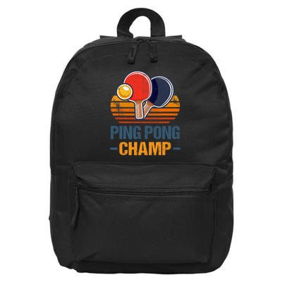 Ping Pong Champ Table Tennis Player Athlete Coach Champion 16 in Basic Backpack