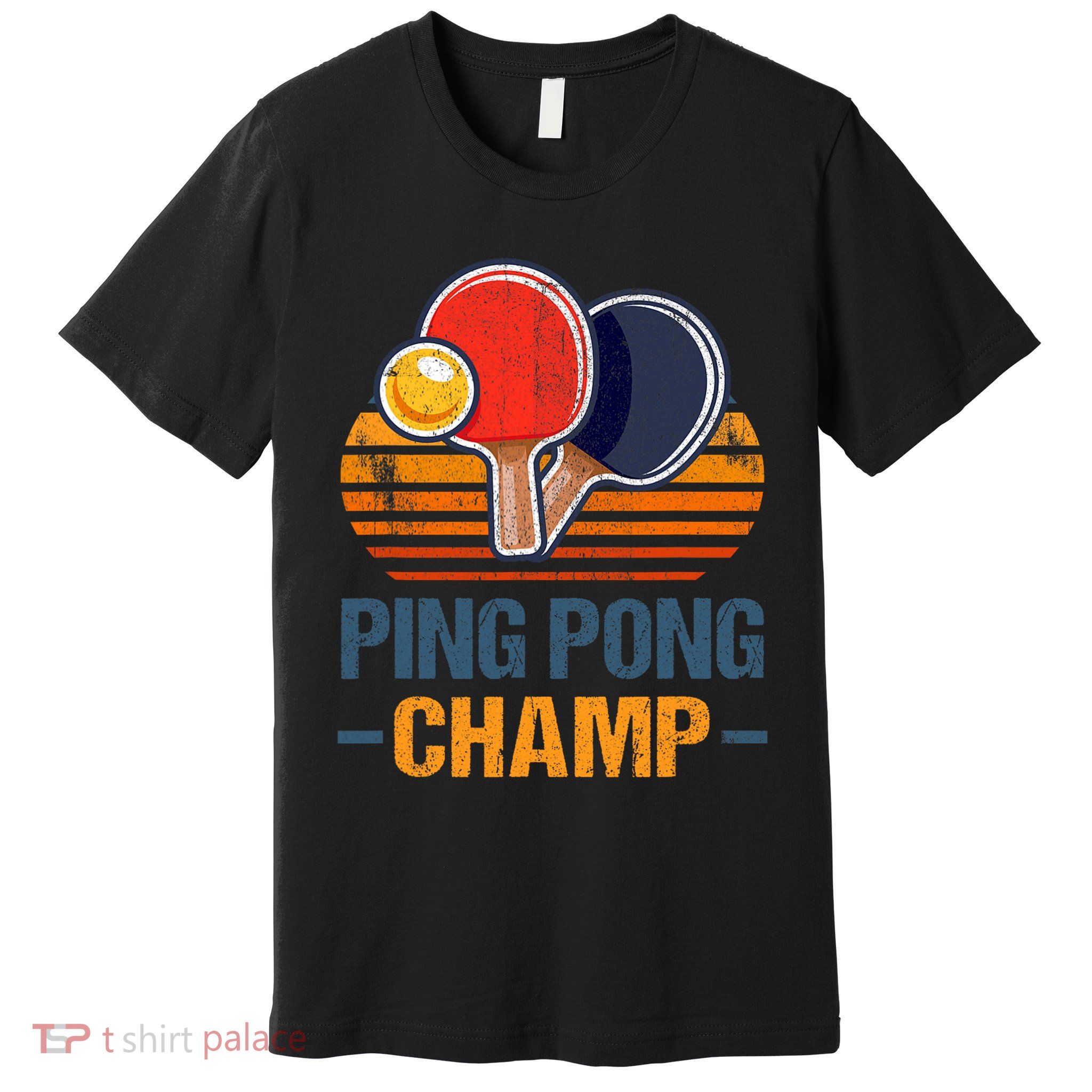 Ping Pong Champ Table Tennis Player Athlete Coach Champion Premium T-Shirt
