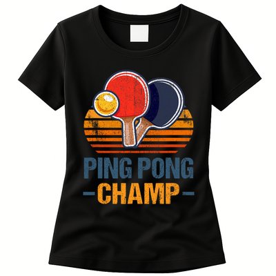 Ping Pong Champ Table Tennis Player Athlete Coach Champion Womens T-Shirt