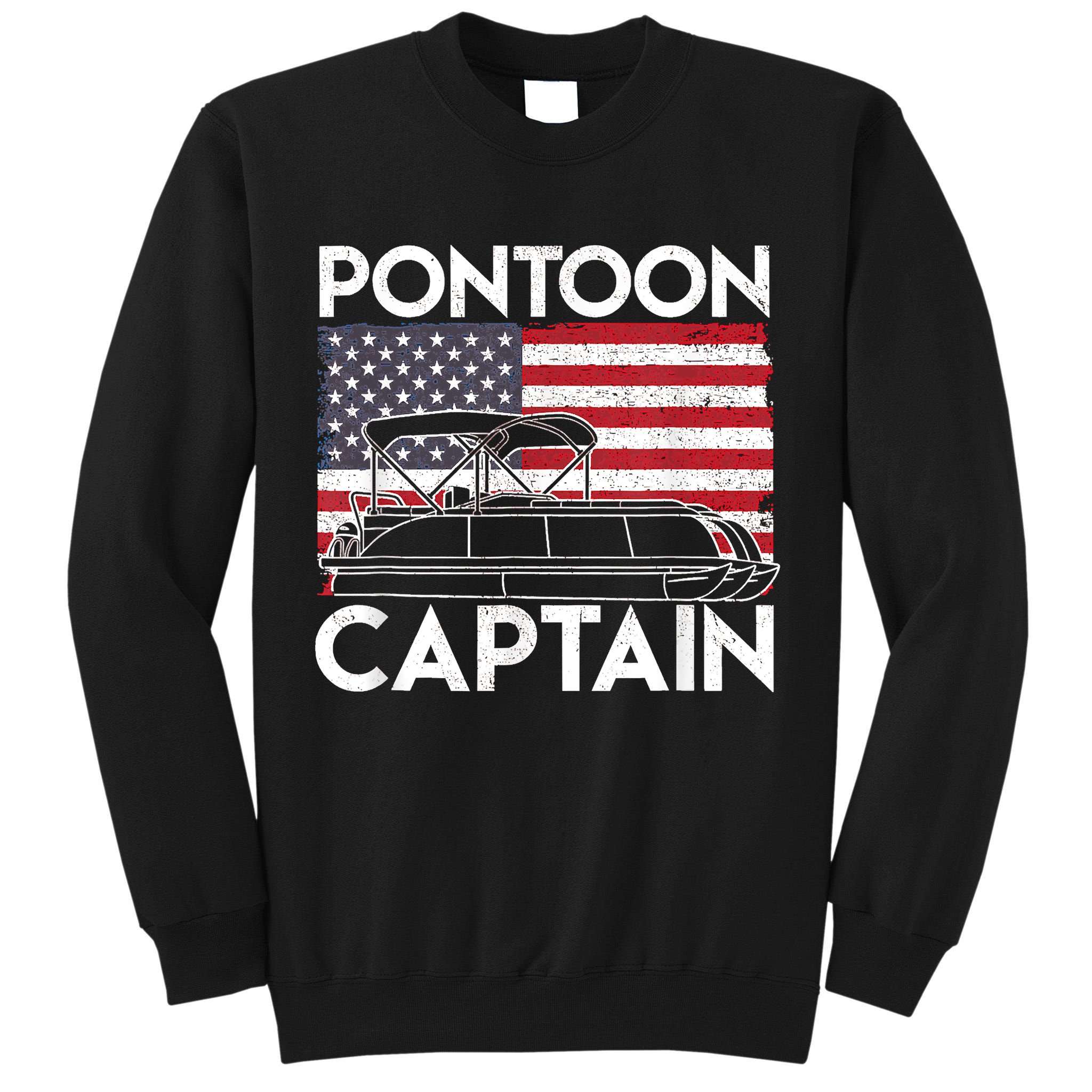 Patriotic Pontoon Captain Us American Flag Funny Boat Owner Tall Sweatshirt