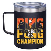 Ping Pong Champion Funny Table Tennis Player Retro 12oz Stainless Steel Coffee Mug