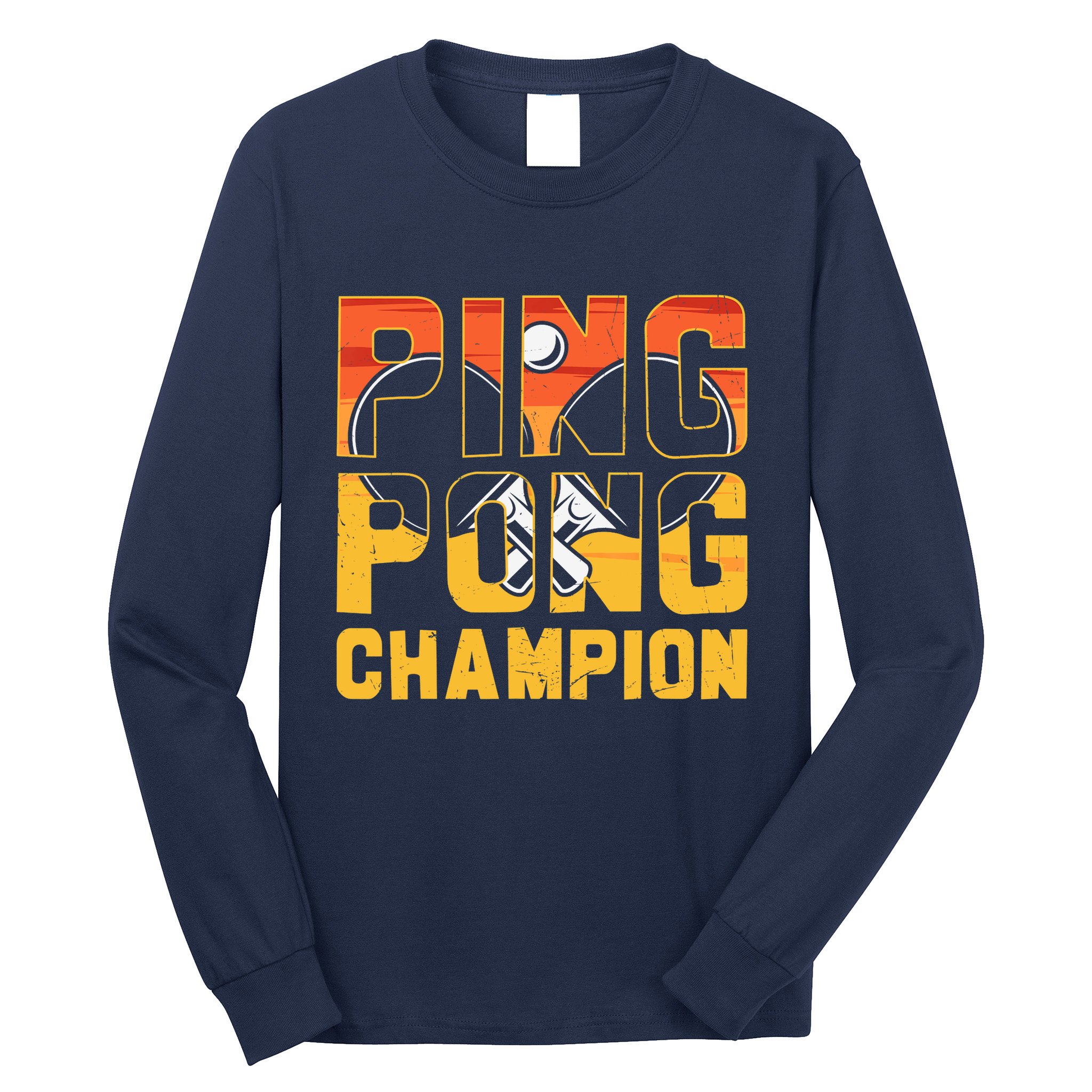 Ping Pong Champion Funny Table Tennis Player Retro Long Sleeve Shirt