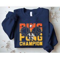 Ping Pong Champion Funny Table Tennis Player Retro Sweatshirt