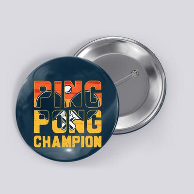 Ping Pong Champion Funny Table Tennis Player Retro Button
