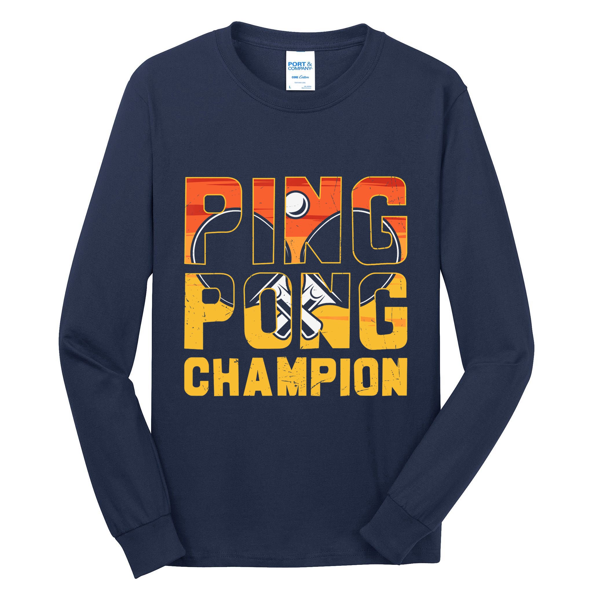 Ping Pong Champion Funny Table Tennis Player Retro Tall Long Sleeve T-Shirt