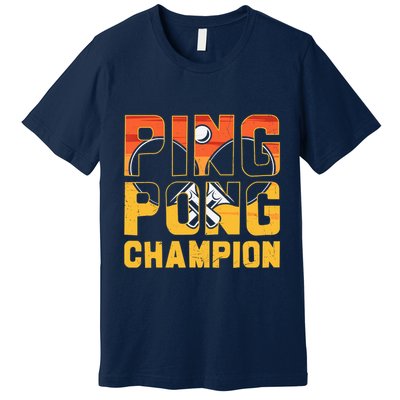 Ping Pong Champion Funny Table Tennis Player Retro Premium T-Shirt