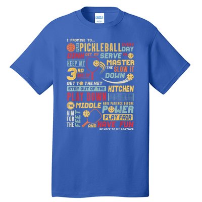 Pickleball Player Coach Funny Pickleball Pledge Gift For Fan Tall T-Shirt