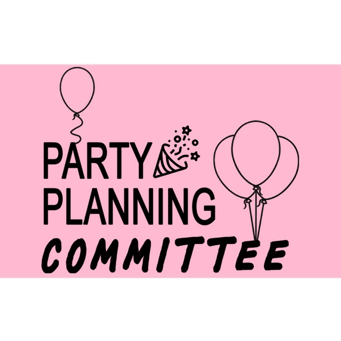 Party Planning Committee Bumper Sticker