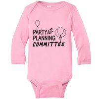 Party Planning Committee Baby Long Sleeve Bodysuit