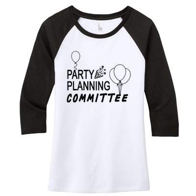 Party Planning Committee Women's Tri-Blend 3/4-Sleeve Raglan Shirt