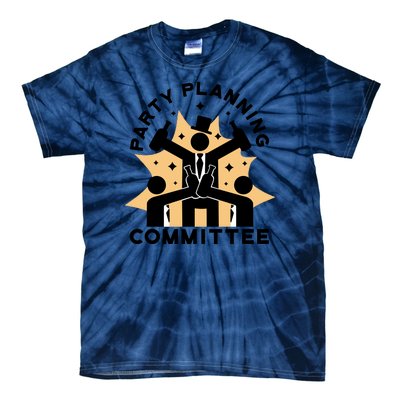 Party Planning Committee Tie-Dye T-Shirt