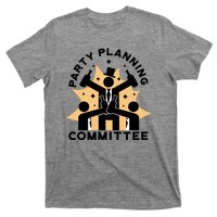 Party Planning Committee T-Shirt