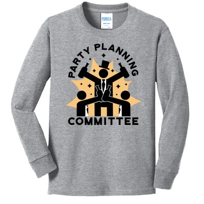 Party Planning Committee Kids Long Sleeve Shirt