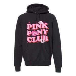 Pink Pony Club Premium Hoodie