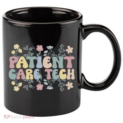 Pct Patient Care Tech Patient Care Technician 11oz C Handle Ceramic Mug