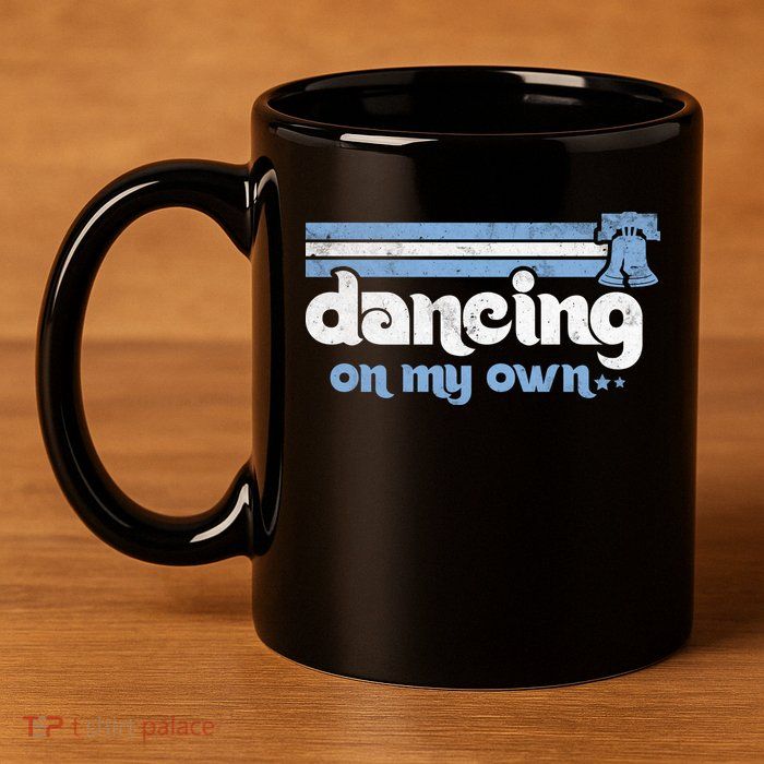 Philly Dancing On My Own Philadelphia Baseball 11oz C Handle Ceramic Mug