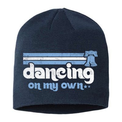 Philly Dancing On My Own Philadelphia Baseball Sustainable Beanie