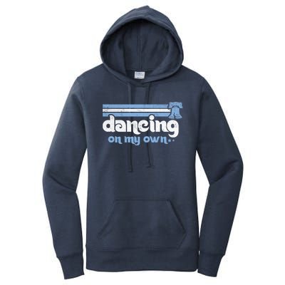 Philly Dancing On My Own Philadelphia Baseball Women's Pullover Hoodie