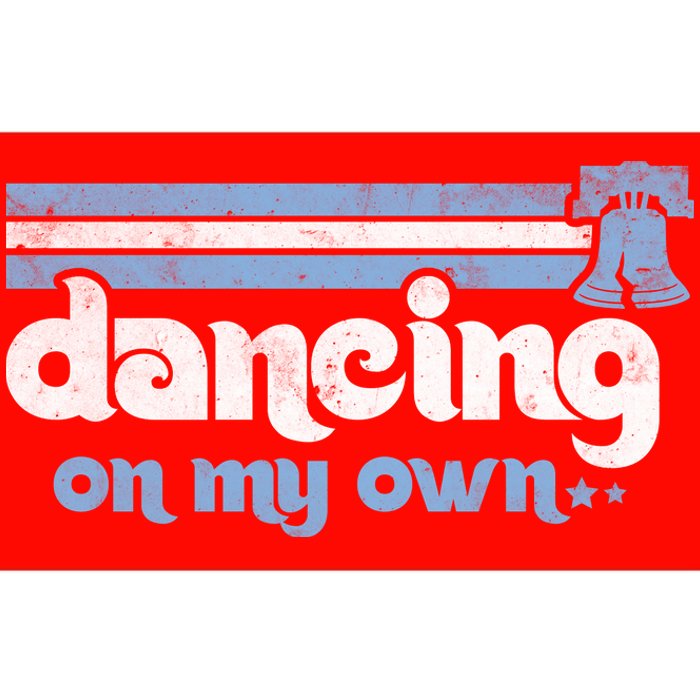 Philly Dancing On My Own Philadelphia Baseball Bumper Sticker