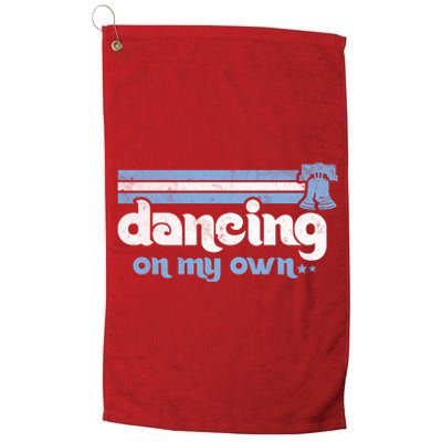 Philly Dancing On My Own Philadelphia Baseball Platinum Collection Golf Towel