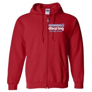 Philly Dancing On My Own Philadelphia Baseball Full Zip Hoodie