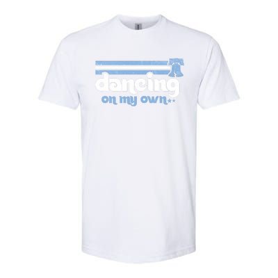 Philly Dancing On My Own Philadelphia Baseball Softstyle® CVC T-Shirt