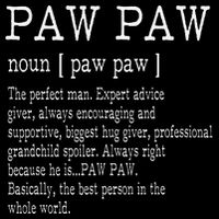 Paw paw Definition Grandpa Father's Day Gifts Cooling Performance Crew T-Shirt