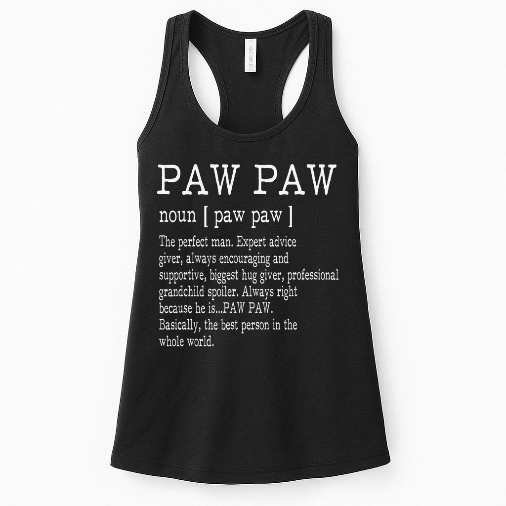 Paw paw Definition Grandpa Father's Day Gifts Womens Tank Top