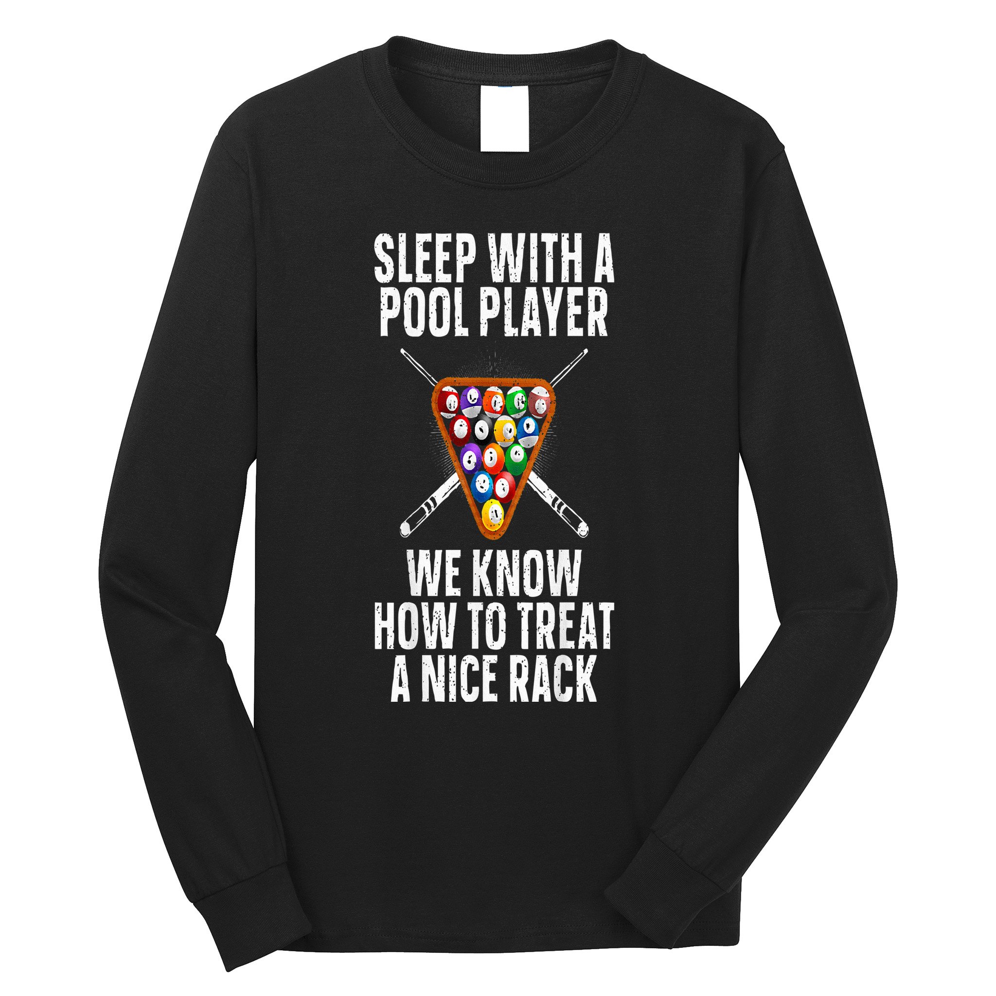 Pool Player Design Long Sleeve Shirt