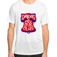 Philadelphia Phillies Dancing On Our Own Baseball Lover Trending For Adult ChromaSoft Performance T-Shirt