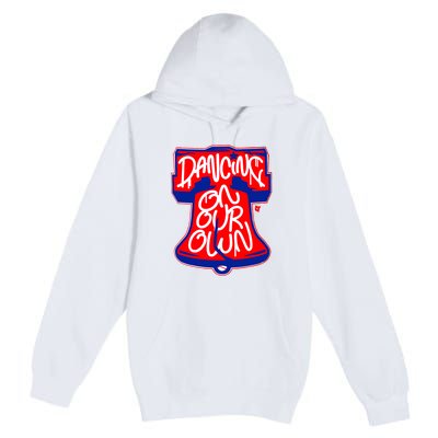 Philadelphia Phillies Dancing On Our Own Baseball Lover Trending For Premium Pullover Hoodie