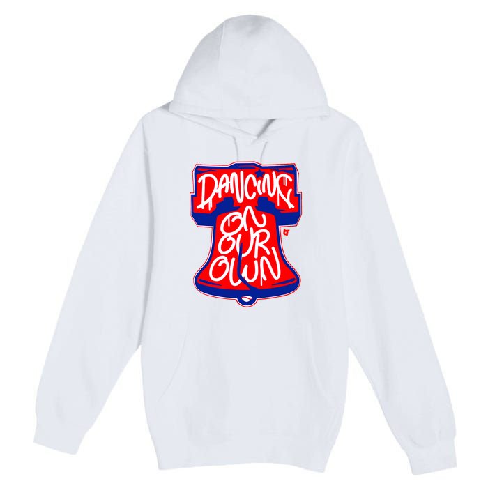 Philadelphia Phillies Dancing On Our Own Baseball Lover Trending For Premium Pullover Hoodie