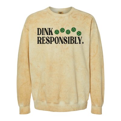 Pickleball Player Dink Responsibly Dont Get Smashed Colorblast Crewneck Sweatshirt