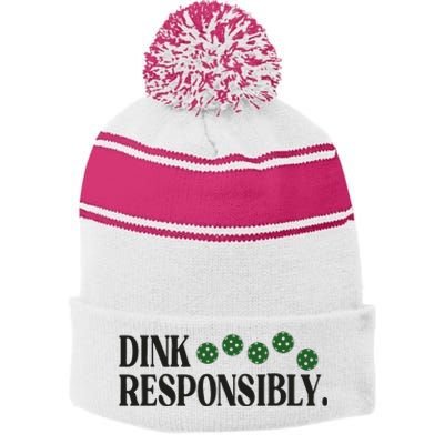 Pickleball Player Dink Responsibly Dont Get Smashed Stripe Pom Pom Beanie