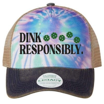 Pickleball Player Dink Responsibly Dont Get Smashed Legacy Tie Dye Trucker Hat