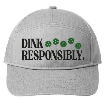 Pickleball Player Dink Responsibly Dont Get Smashed 7-Panel Snapback Hat